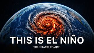 El Niño Is Back… And It Will Change Everything