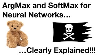 Neural Networks Part 5: ArgMax and SoftMax screenshot 1