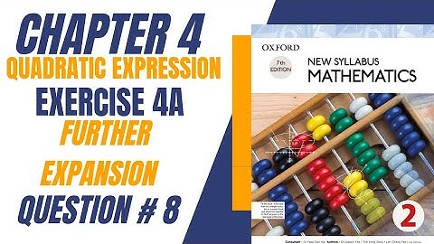 New Syllabus Mathematics/D2/Book 2/chapter 4/ Exercise 4A/Question # 8/quadratic expression