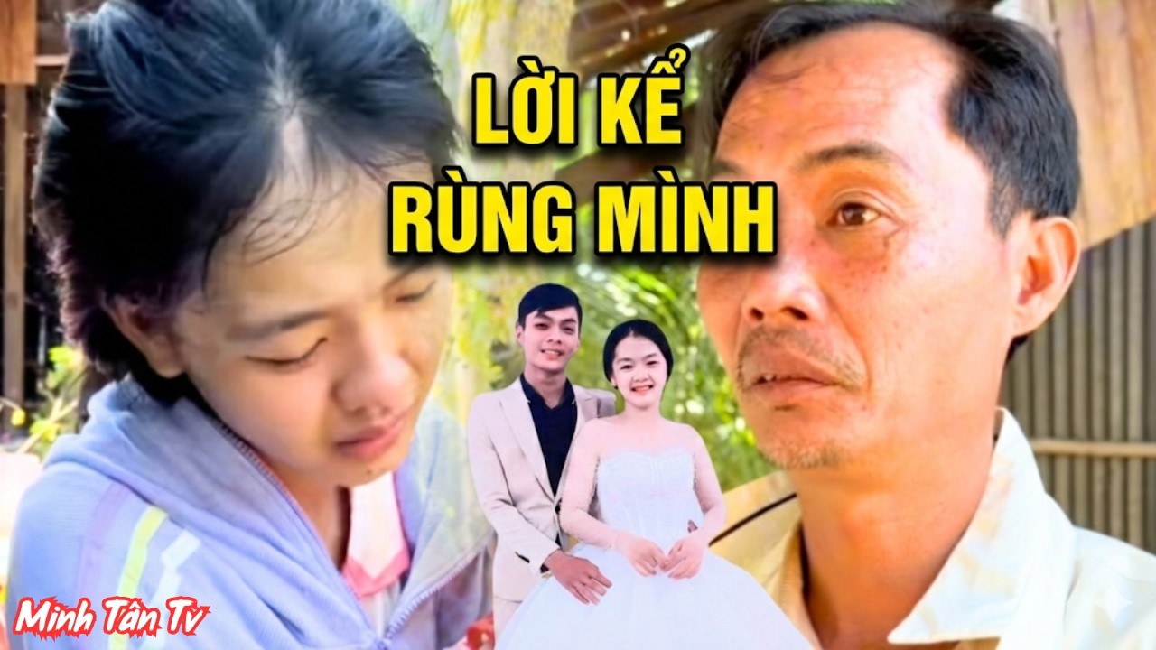 Rùng Mình Lời Kể Của Cha Em Tâm Em Như Nghe Xong Khóc Hết Nước Mắt - Minh Tân TV