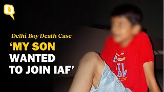'My Son Was Beaten Badly': Kin Of Delhi Minor Who Died After Alleged Assault By Seniors | The Quint