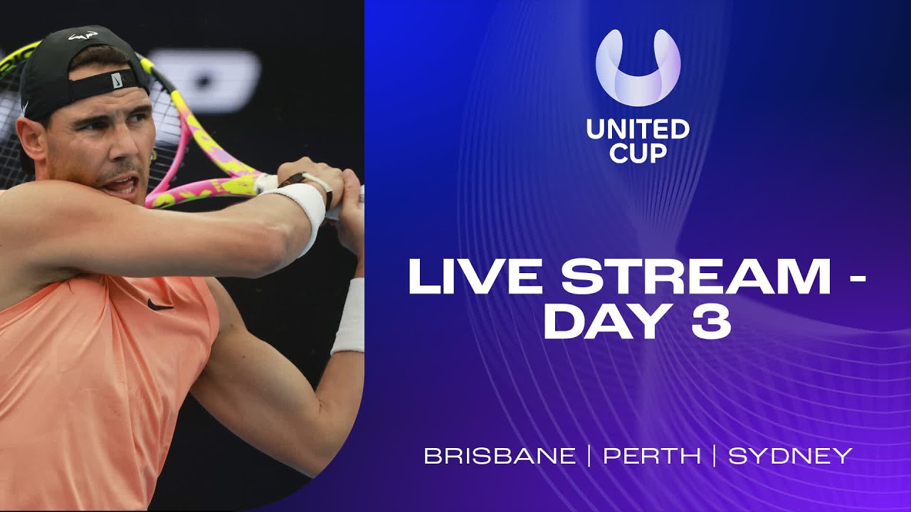 LIVE United Cup 2023 Day 3