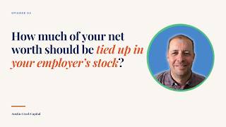 Famous How Much of Your Net Worth Should Be in Company Stock? (A 4-Part Framework) Profile