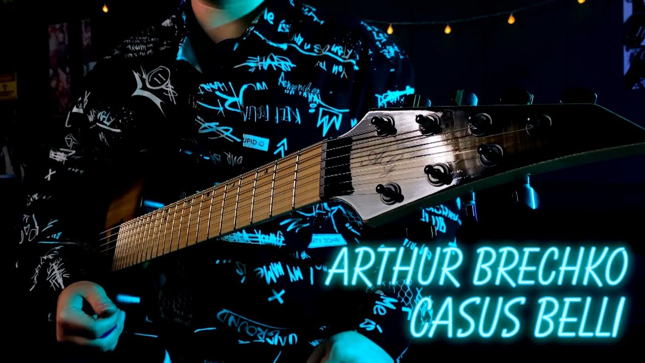 ARTHUR BRECHKO - CASUS BELLI