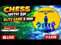 chess with sp 5min Blitz game ✨ l 0 to 400 elo ♟️ | Beginner chess live ♟️ |