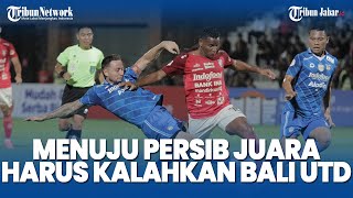 🔴MOMEN TEGANG Pelatih Persib dan Bali United Hadapi Babak Hidup & Mati Leg 2 Championship Series