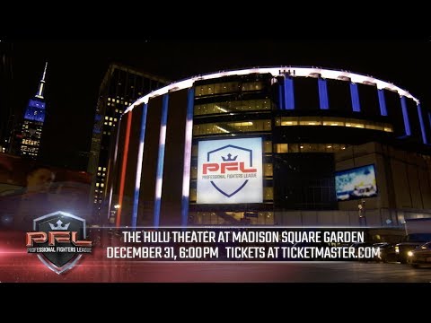 The 2018 PFL Championship is Coming to NYC on NYE!