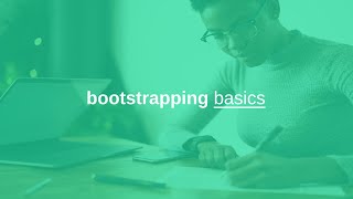 bootstrapping 101 basics, learning business bootstrapping basics, and fundamentals