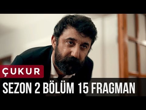 Çukur 2.Sezon 15.Bölüm Fragman