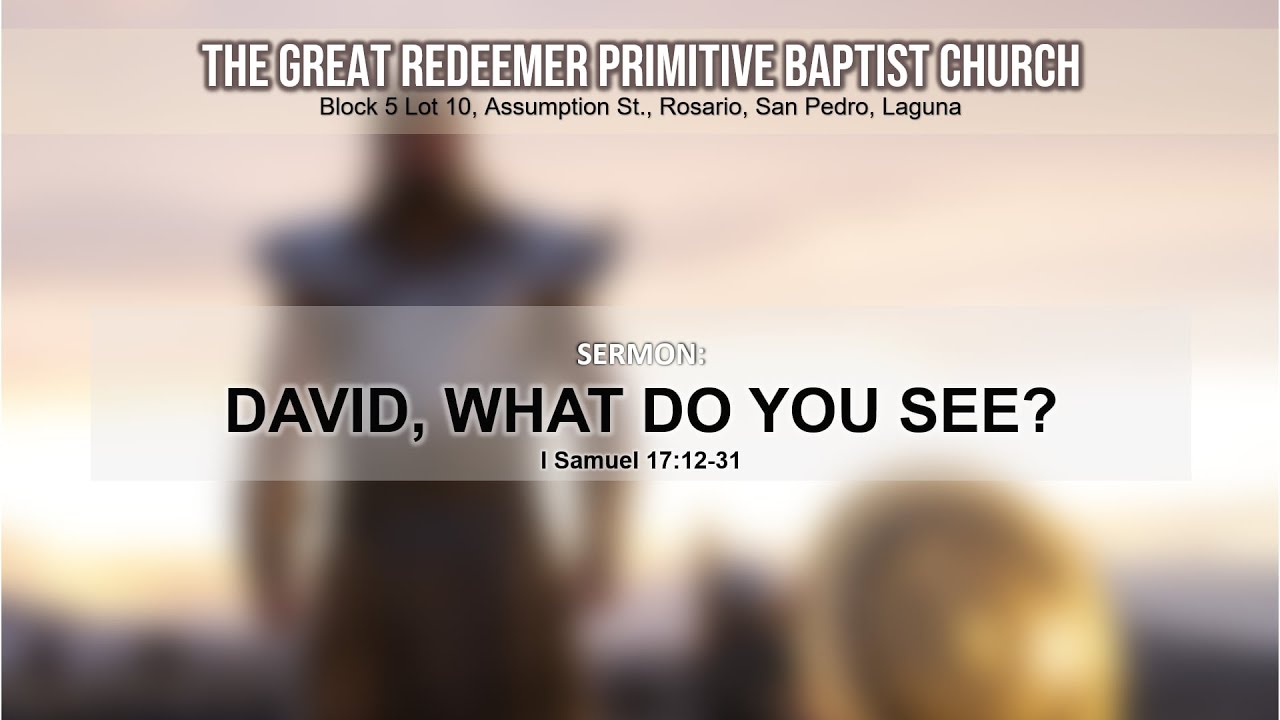 Am Not I a Philistine? || 1Samuel 17:1-11