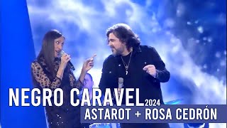 ASTAROT & ROSA CEDRÓN - NEGRO CARAVEL (TVG - LUAR) Especial Letras Galegas)