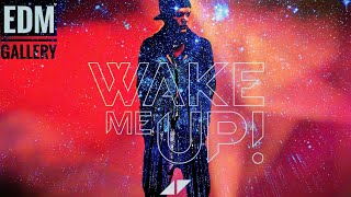Avicii - Wake me up (Original Mix) || EDMG