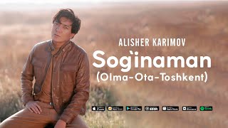 ALISHER KARIMOV - SOG'INAMAN