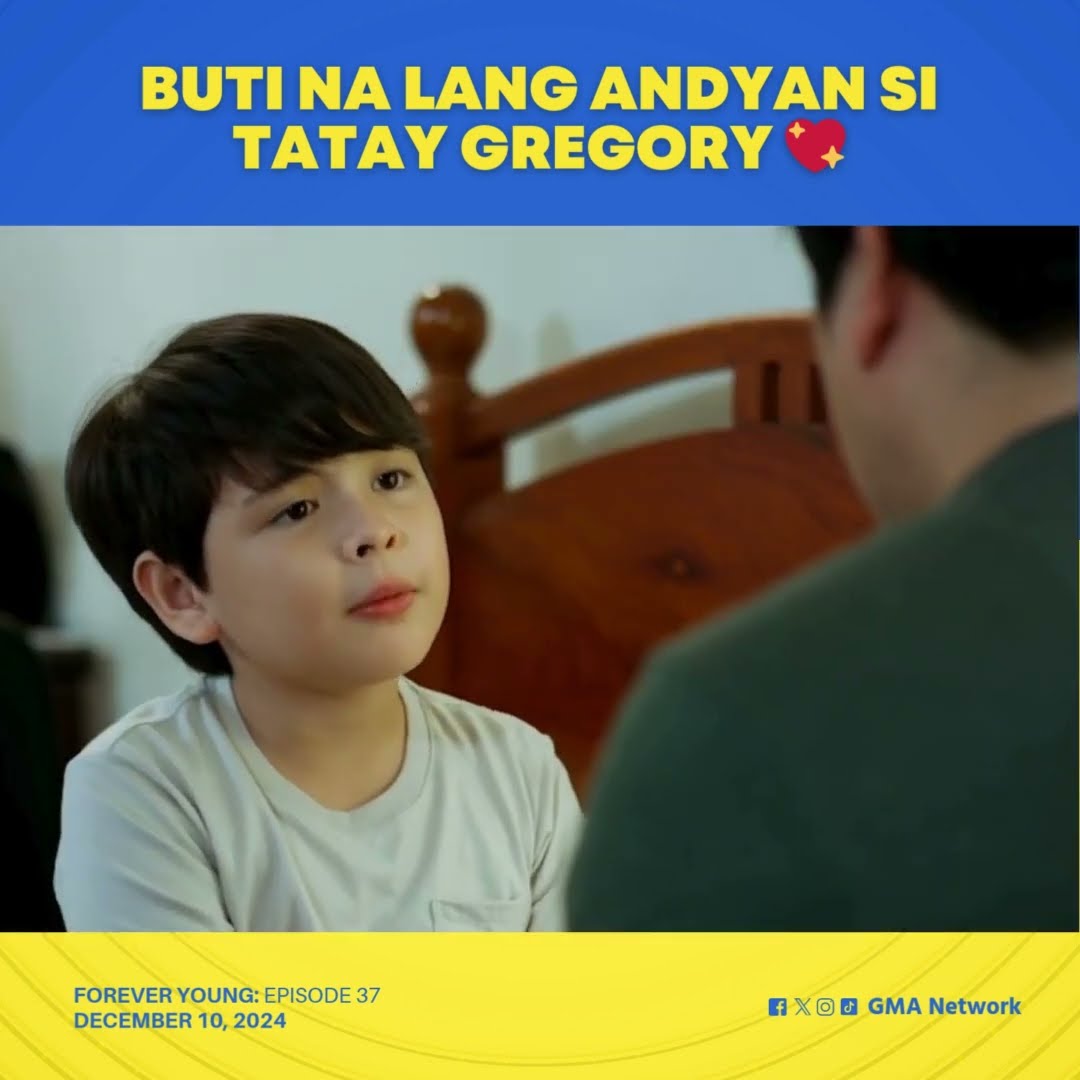 Forever Young: Buti na lang may Tatay Gregory si Rambo! (Episode 37)