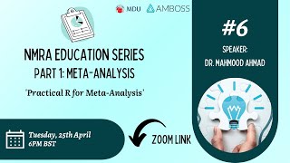 NMRA Education Series | Session 6 - Practical R for Meta-Analysis
