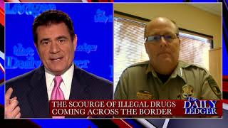 Cochise County Sheriff, Mark Dannels, on the Crisis on the Border