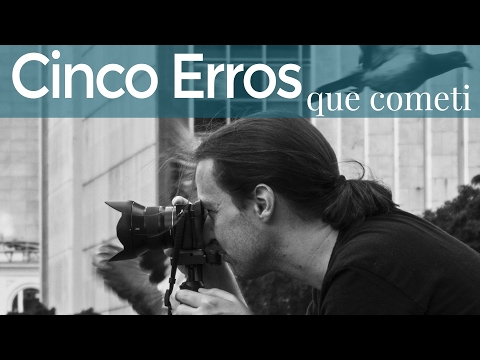 5 Erros que cometi na carreira #fotografia #profissional #carreira