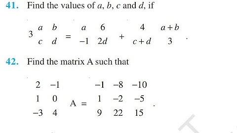 MATH NCERT EXEMPLAR MATRICES Q41 TO Q60 SOLUTIONS OF CHAPTER-3 CLASS-12TH