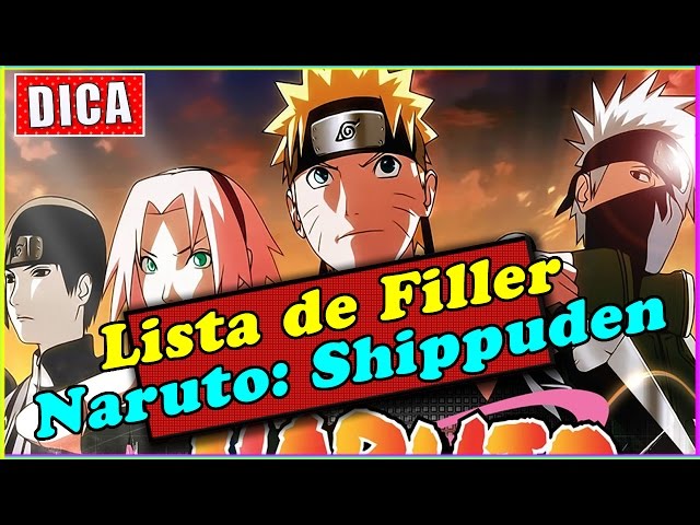 Lista de Filler Naruto Shippuden - Dica 