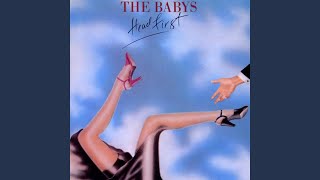 Video thumbnail of "The Babys - You (Got It)"