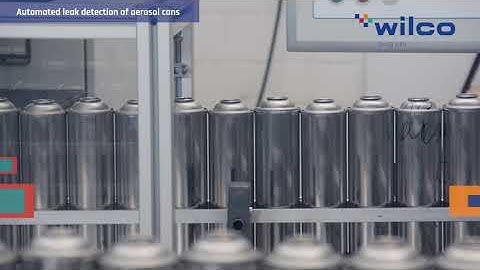 WILCO Automated Leak Testing of Aerosol Cans AERO DPSC 300