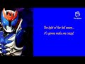 Shout in the Moonlight | Kamen Rider Kiva (Garulu Form) | English Lyrics