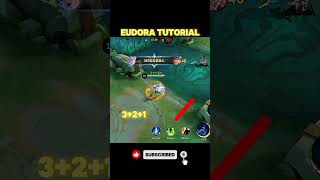 EUDORA TUTORIAL💯✅ #mobilelegends #mlbb #follow #subscribe #tutorial