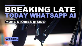 Details WhatsApp AI chatbot told not to mention privacy regulators — and more news today News