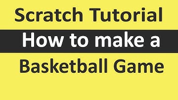 Scratch Tutorial | How to make a Basketball Game in | #scratch