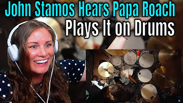 First Time Reaction To John Stamos Hears Papa Roach For The First Time and Plays It on Drums