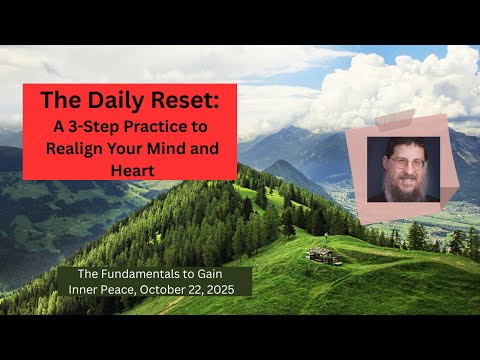The Daily Reset: A 3-Step Practice to Realign Your Mind and Heart