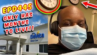 EDP445 IS DYING OF KIDNEY FAILURE