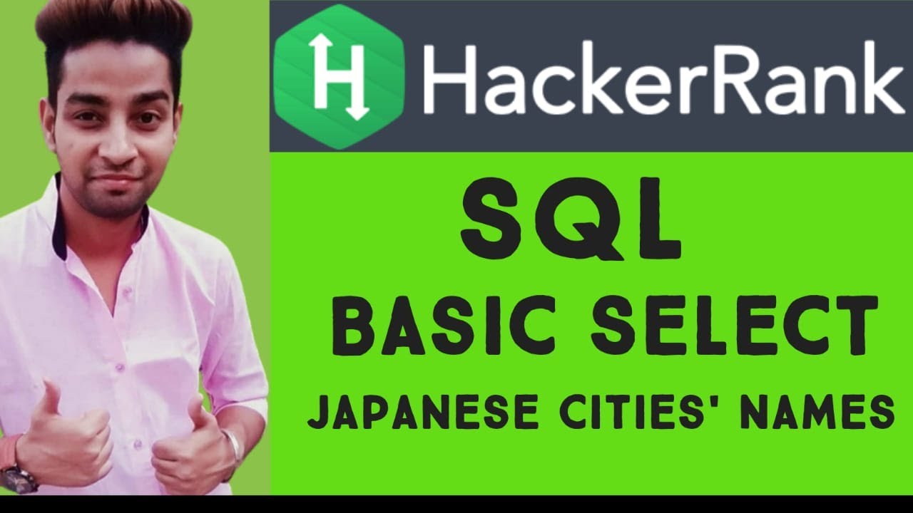 06)Hackerrank Solution | Prepare | SQLBasic Select IJapanese Cities ...