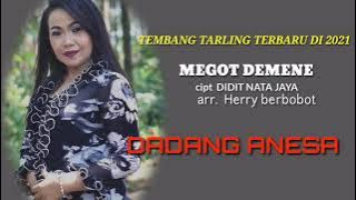 MEGOT DEMENE || DADANG ANESA || LAGU TARLING TERBARU 2021