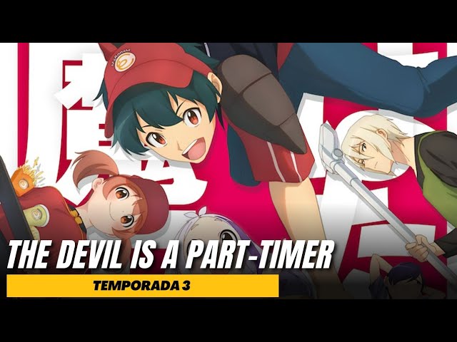 THE DEVIL IS A PART-TIMER Tendrá Temporada 3! 