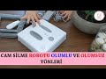 Xiaomi Hutt W66 Cam Silme Robotu OLUMLU-OLUMSUZ YÖNLERİ! Gerçekten Temizliyor mu? TECRÜBELERİMİZ!