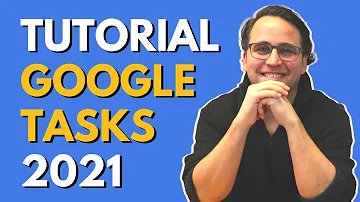 Como usar o Google Tasks?