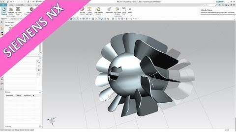Userwish - Fan-Impeller - Siemens NX 11 Training - Part Design