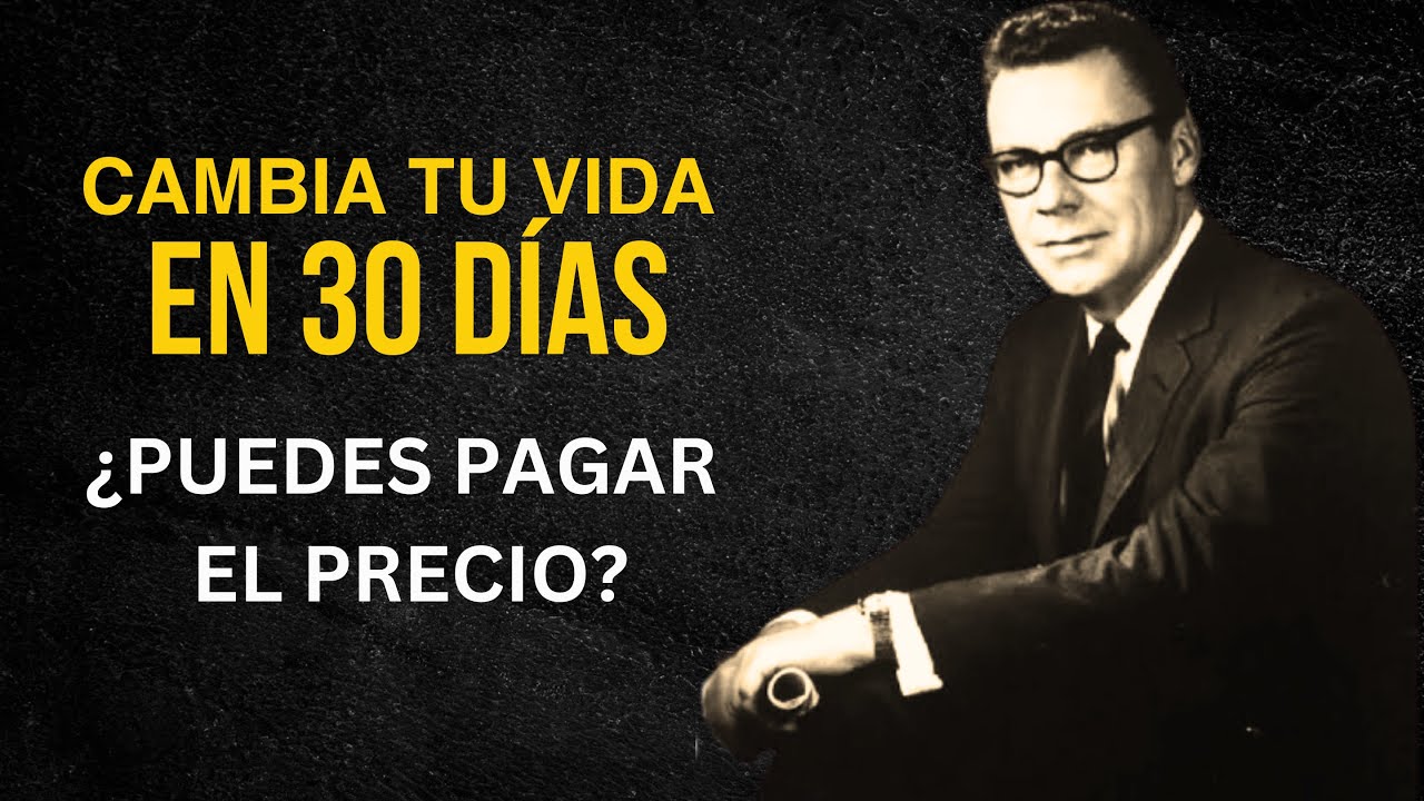 Cómo Cambiar Tu Vida En 30 Días - Mejor Discurso Motivacional | Earl ...
