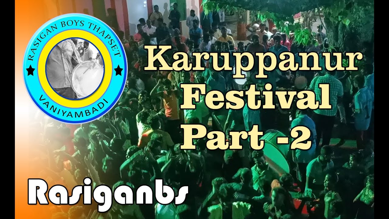 karuppanur part 2 II | RASIGAN BOYS |🎧🎧🎧🎧