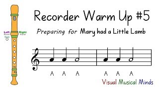 Recorder Warm-up #5: Preparing for 