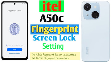 How To itel A50c Fingerprint Screen Lock Setting/itel A669L Fingerprint Screen Lock