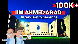 MY IIM AHMEDABAD INTERVIEW EXPERIENCE | 10/96.2/8.77 B.Com (H) Fresher | IIM Interview Experiences