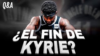 ¿EL FIN DE KYRIE EN BROOKLYN? ASÍ ESTÁ EL CULEBRÓN