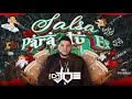 Salsa Para Tu EX  💔  En Vivo Con Dj Joe El Catador