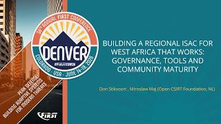 Building a Regional ISAC for West Africa that Works: Governance, Tools and Community Maturity