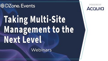 Taking Your Multi-Site Management at Scale to the Next Level