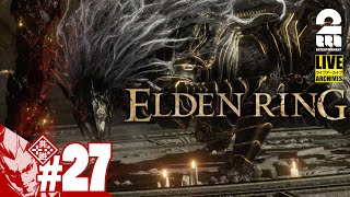 【ボス：マリケス戦】弟者の「エルデンリング(ELDEN RING)」【2BRO.】#27