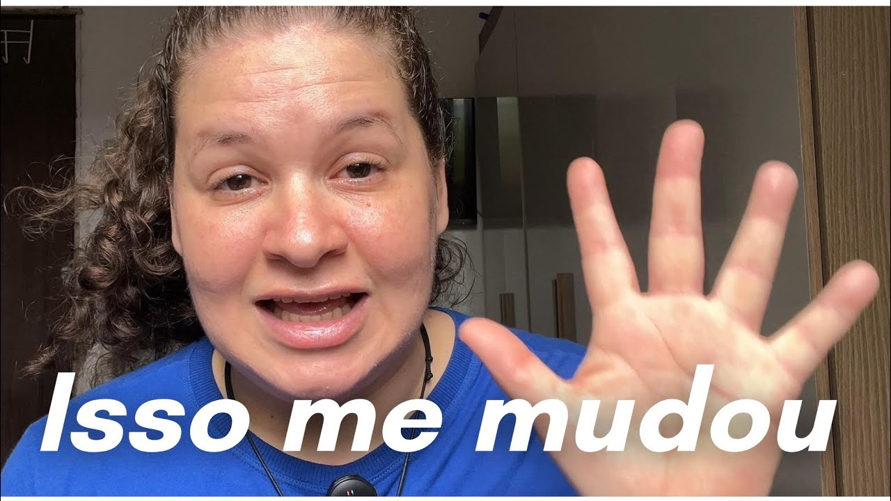 5 hábitos que mudaram minha realidade 