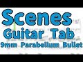Tab譜 Scenes (Lead Guitar) | 9mm Parabellum Bullet
